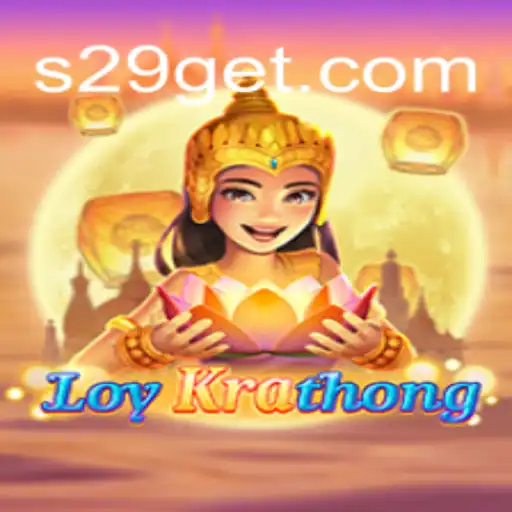 Exploring the Mystical World of LoyKrathong: The Ultimate S29 Adventure